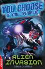 EDGE : You Choose If You Live or Die: Alien Invasion - eBook