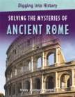 Solving the Mysteries of Ancient Rome - Book