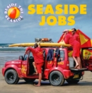 Beside the Seaside: Seaside Jobs - Book