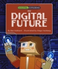 Digital Citizens: My Digital Future - Book
