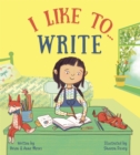 I like to... Write - Book