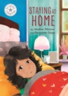 Reading Champion: Staying at Home : Independent Reading White 10 - Book