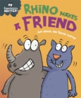 Experiences Matter: Rhino Makes a Friend - Book