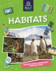 Map Your Planet: Habitats - Book