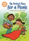 The Perfect Place for a Picnic : Independent Reading Orange 6 - eBook