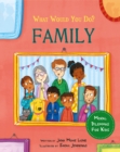 What would you do?: Family : Moral dilemmas for kids - Book