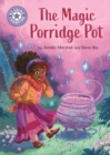 The Magic Porridge Pot : Independent Reading Purple 8 - eBook