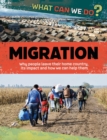 What Can We Do?: Migration - Book