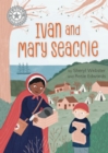 Reading Champion: Ivan and Mary Seacole : Independent Reading White 10 - Book