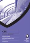 CTA - Inheritance Tax Trusts and Estates FA 2011 : Revision Kit - Book