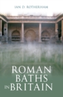 Roman Baths in Britain - Book