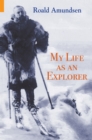 My Life as an Explorer - eBook