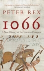 1066 : A New History of the Norman Conquest - eBook