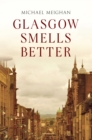 Glasgow Smells Better - eBook
