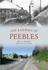 The Railways of Peebles - Book