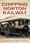 Chipping Norton Railway - Book