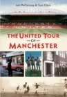 The United Tour of Manchester - eBook