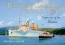 Post-War Canadian Pacific Liners : Empresses of the Atlantic - eBook