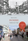 Dundee Through Time - eBook