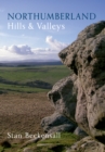 Northumberland Hills & Valleys - eBook