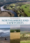 Northumberland Viewpoints - eBook
