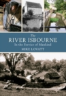 The River Isbourne : In the Service of Mankind - eBook