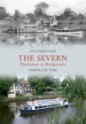 The Severn Plynlimon to Bridgnorth Through Time - eBook