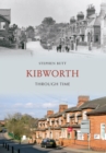 Kibworth Through Time - eBook