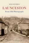 Launceston From Old Photographs - eBook