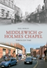 Middlewich and Holmes Chapel Through Time - eBook
