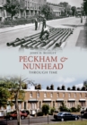 Peckham & Nunhead Through Time - eBook