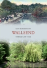 Wallsend Through Time - eBook