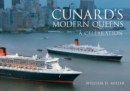 Cunard's Modern Queens : A Celebration - eBook