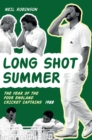 Long Shot Summer : The Year of Four England Cricket Captains 1988 - Book