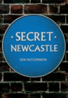 Secret Newcastle - eBook