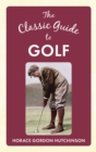 The Classic Guide To Golf - eBook