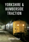 Yorkshire & Humberside Traction - Book