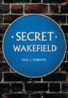 Secret Wakefield - eBook