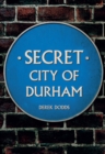Secret City of Durham - eBook