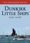 Dunkirk Little Ships - Book