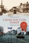 Chorlton-cum-Hardy Through Time - Book