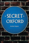Secret Oxford - Book