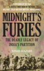Midnight's Furies : The Deadly Legacy of India's Partition - eBook