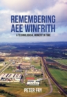 Remembering AEE Winfrith : A Technological Moment in Time - eBook
