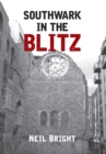 Southwark in the Blitz - Book