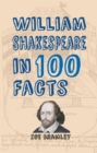 William Shakespeare in 100 Facts - eBook