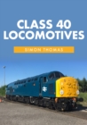 Class 40 Locomotives - Book