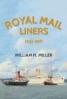 Royal Mail Liners 1925-1971 - Book