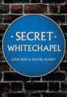 Secret Whitechapel - Book