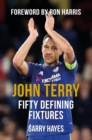 John Terry Fifty Defining Fixtures - eBook